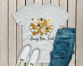 Always bee kind