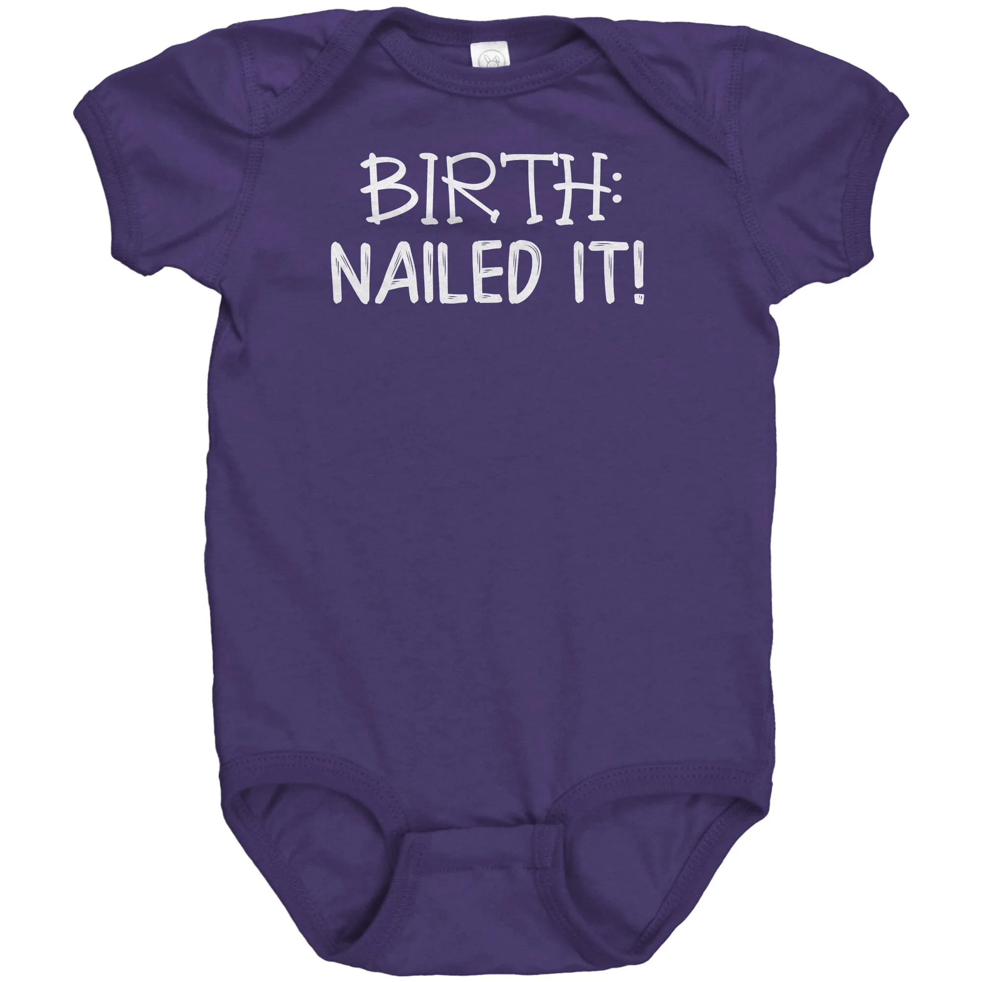 BIRTH: Nailed It! One Piece Snap Baby Bodysuit