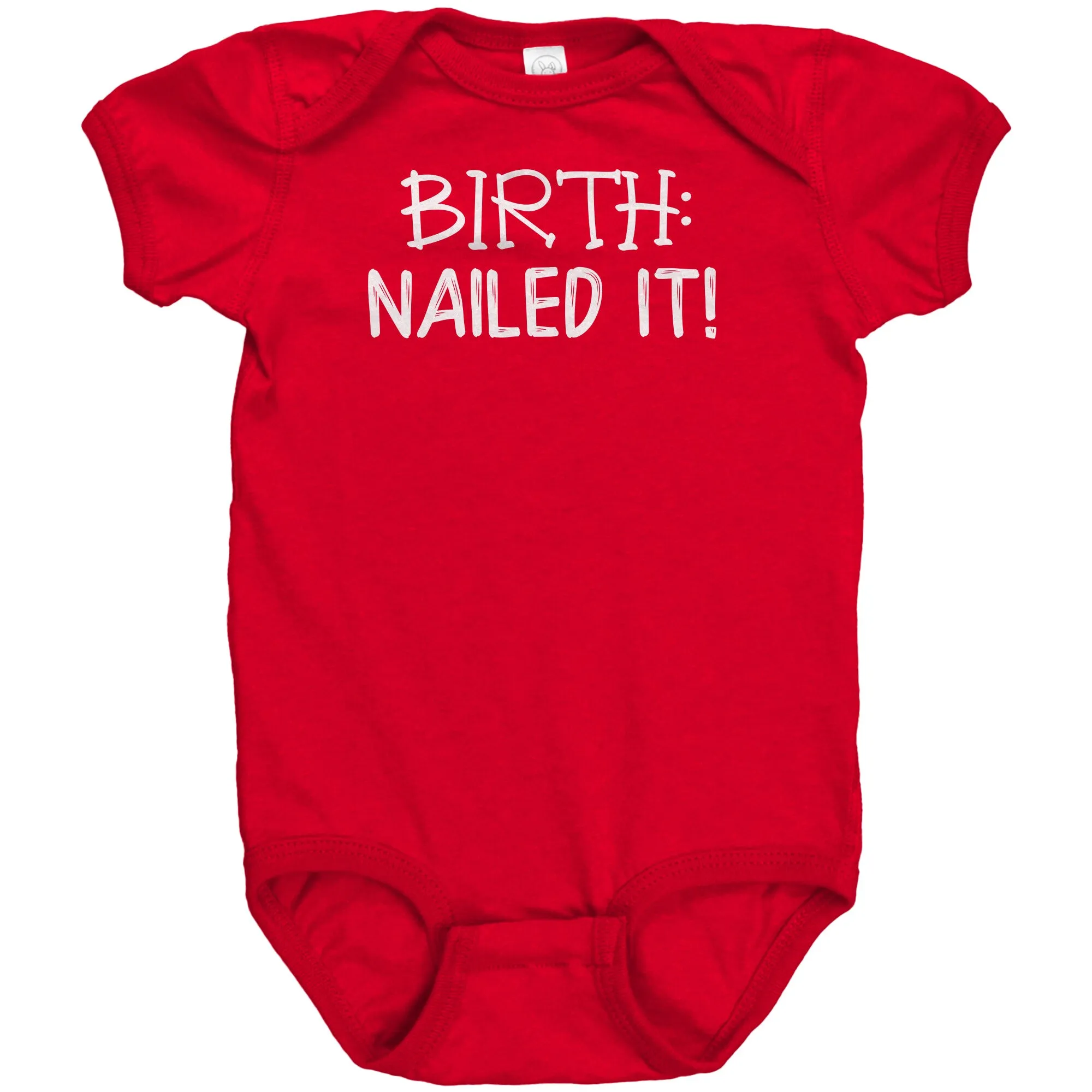 BIRTH: Nailed It! One Piece Snap Baby Bodysuit
