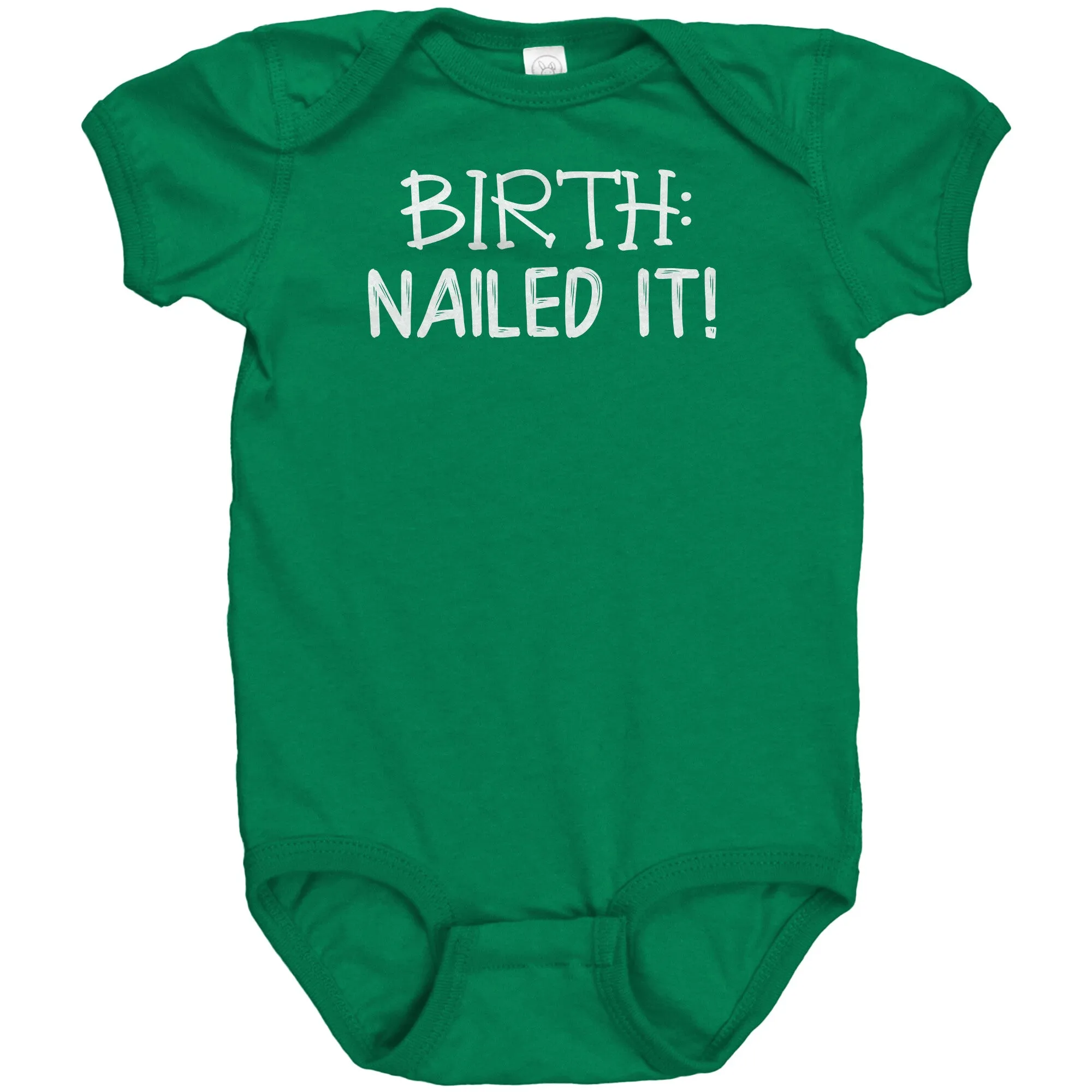 BIRTH: Nailed It! One Piece Snap Baby Bodysuit