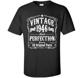 Perfectibility 1946 Tshirts- 70th Birthday T-Shirt For Men